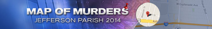 Jefferson Parish Murder Map
